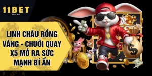 Linh Châu Rồng Vàng - Chuỗi Quay X5 Mở Ra Sức Mạnh Bí Ẩn