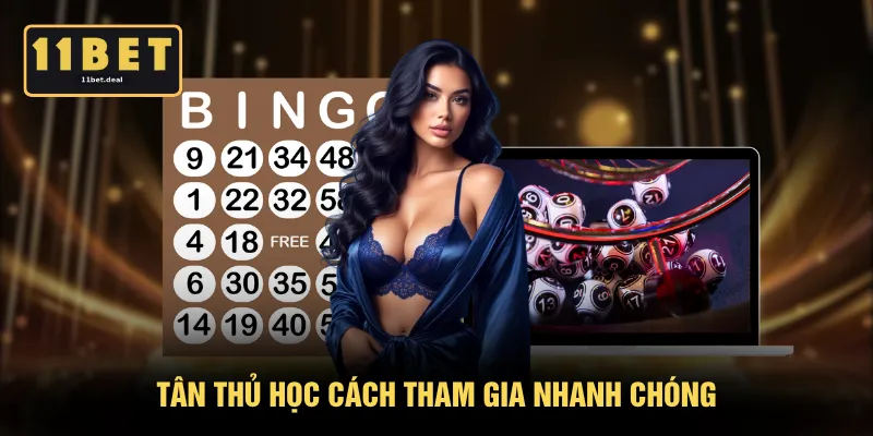 Tân thủ học cách tham gia nhanh chóng