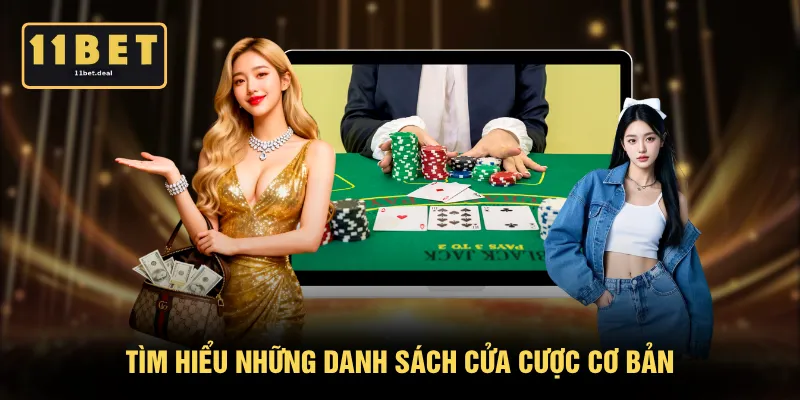 Tìm hiểu những danh sách cửa cược cơ bản